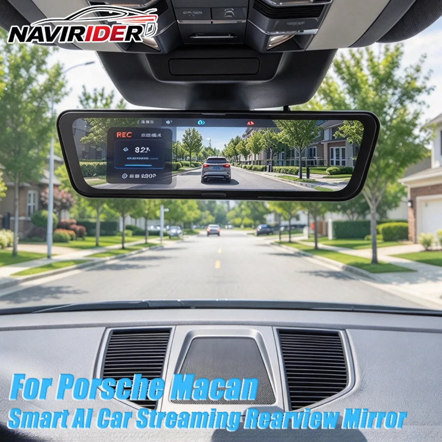 Smart AI With Front And Rear Cameras For Porsche Macan Car Streaming Rearview Mirror Blind Spot Monitoring Driving Detection