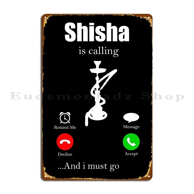 Hookah Tshirt Mens Womens Hookah Whistle Metal Sign Club Bar Club Kitchen Design Pub Iron Tin Sign Poster