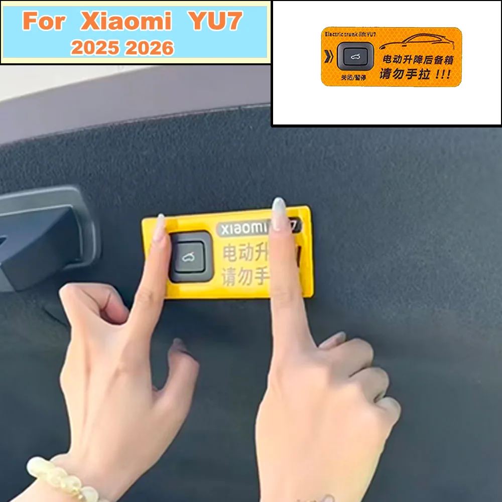 For Xiaomi YU7 2025 2026 Reflective Warning Sticker & Switch Trim Strip Power Tailgate Trunk Button Safety Reminder