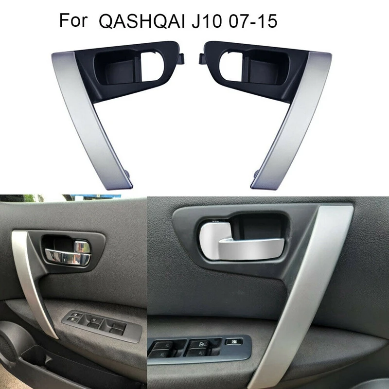 1Pair Car Inside Door Handles Left Right Set Interior Door Handle Cover Trim for Nissan Qashqai J10 2007-2015 80945JE50A