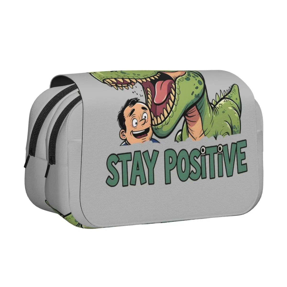 Stay Positive Funny T-Rex Dinosaur Sticker Pencil Cases Pen Holder Hard Shell Leather Large Storage Pen Box Pencil
