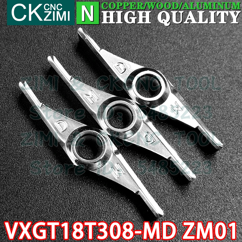 VXGT18T308-MD ZM01 VXGT 18T308 MD ZM01 Carbide aluminum wood Insert Turning inserts Tool CNC mechanical Metal lathe Cutting Tool