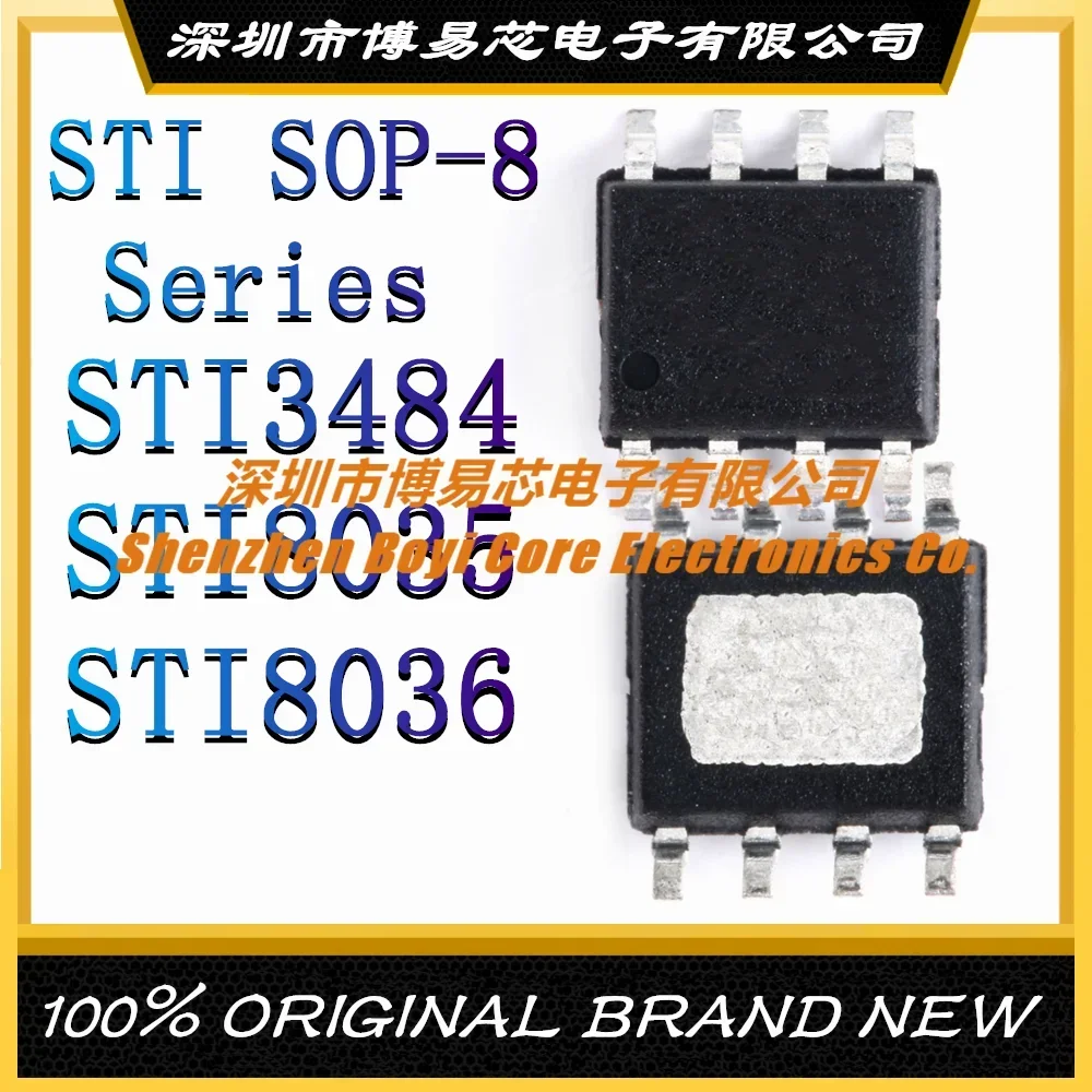 

STI3484 S3484BB STI8035BE S8035BE STI8036BE S8036BE S8036BB SOP-8 New Original Genuine