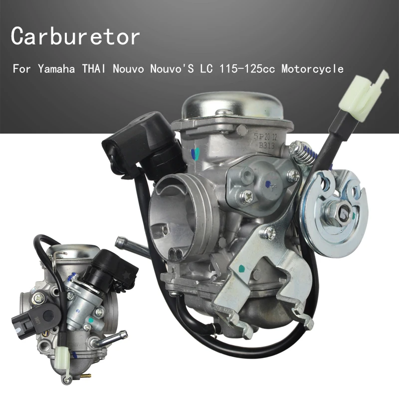 

Carburetor For Yamaha THAI Nouvo Nouvo LC 115-125cc 5P2-E4901-02 Motorcycle Carb