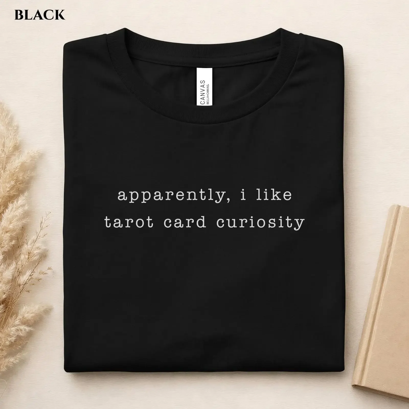 Apparently I Like Tarot Card Curiosity T Shirt Witchy Mystic Aesthetic Spiritual Reader Sassy Cosmic Casual vintage Washed