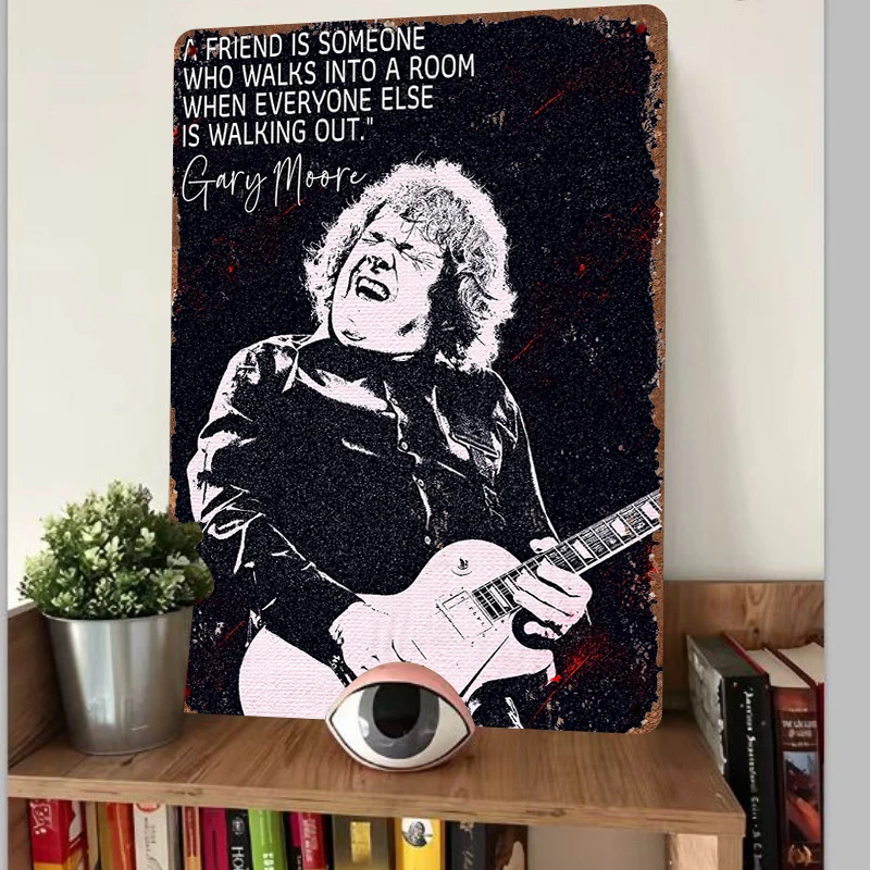 Gary Moore Rock Guitarist Inspirational Quote Metal Tin Sign Music Decor Wall Art Poster