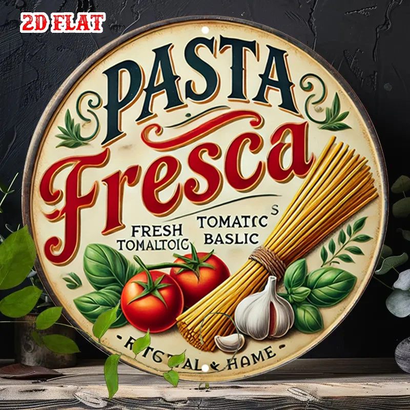 Letrero Metálico de Pared 2D Plano, 1 Pieza, Diseño Vintage de Pasta Fresca Italiana - Decoración Italiana con Diseño de Tomate, Albahaca y Espaguetis
