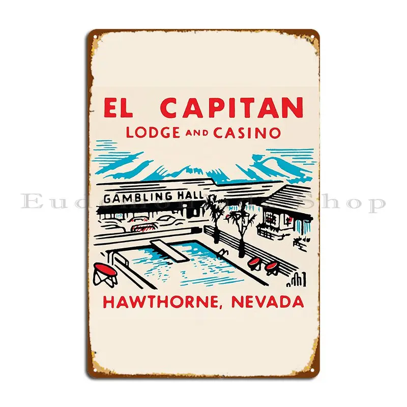 El Capitan Lodge And Casino Metal Plaque Rusty Character Classic Bar Vintage Tin Sign Poster