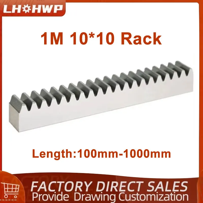 1Mod 10*10 350mm 400mm 450mm 500mm 1000mm Spur Gear Rack 1M Gears Rack Precision CNC Straight Teeth Toothed Racks CNC Parts