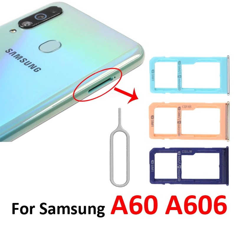 Phone SIM Card Tray Slot For Samsung Galaxy A60 A606 A606F A606Y Cellphone Micro SD Card Adapter Holder Accessories