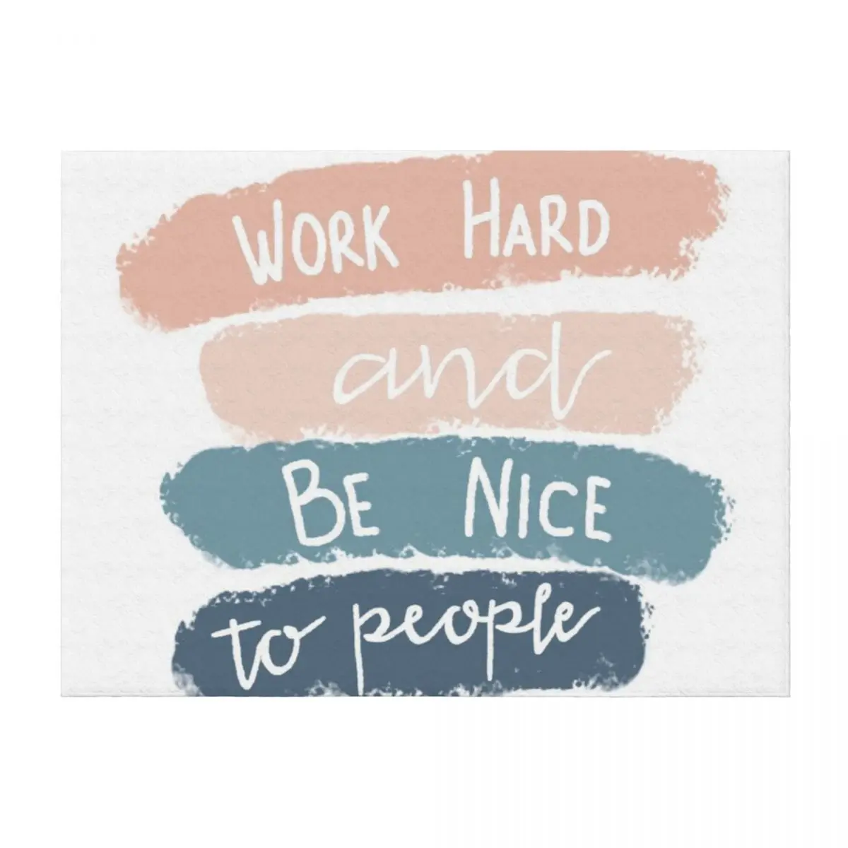 

Одеяло Work Hard and Be Nice Многоцелевые одеяла и тяжелые одеяла для сна Красивые одеяла