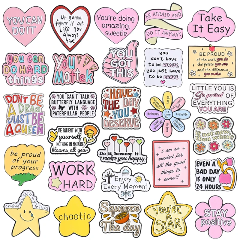Motivational Quotes Enamel Pins Stay Positive Don't Be a Drag Just Be a Queen Take It Easy Brooches Lapel Badge Jewelry Gifts