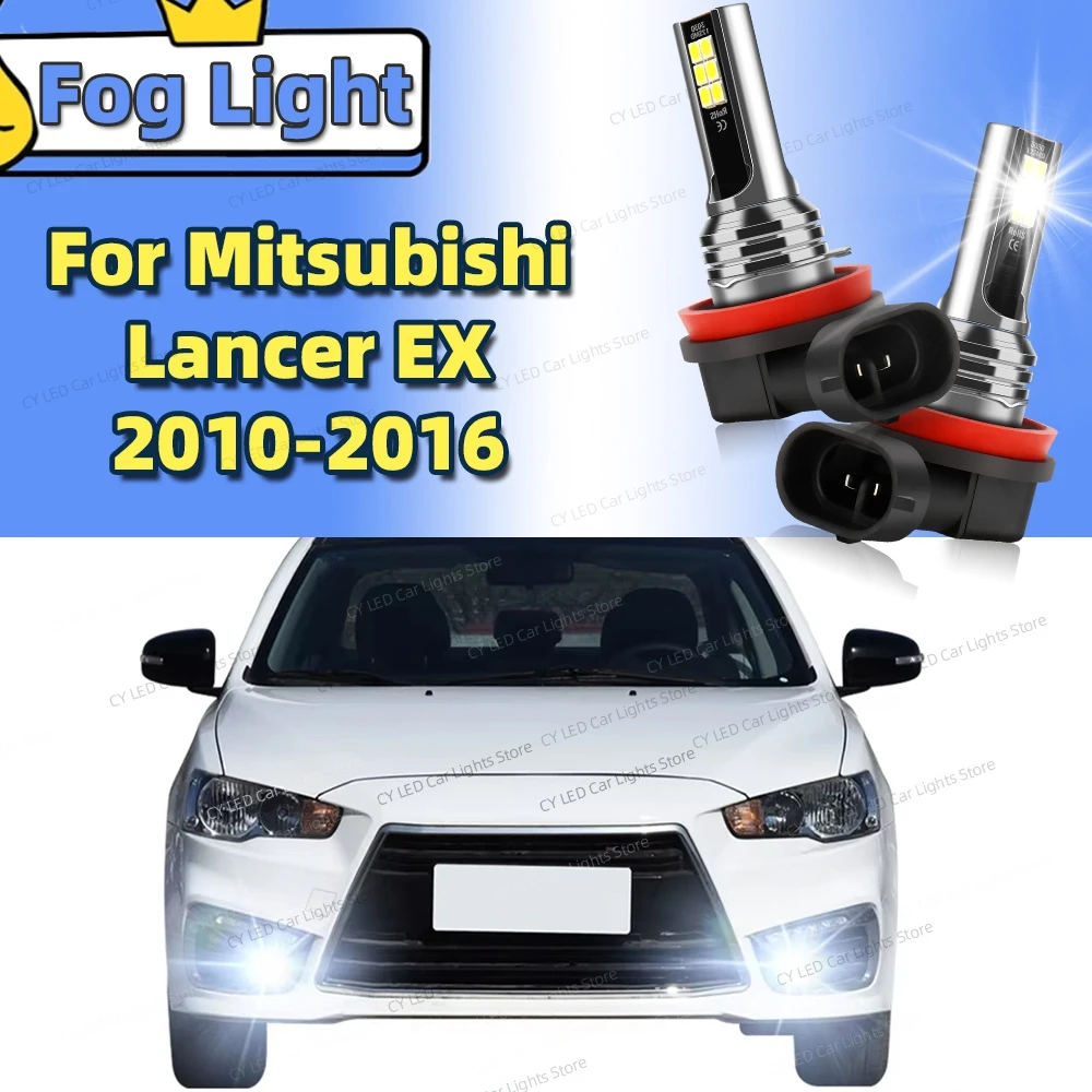 2Pcs LED Front Fog Light Lamp Casnbus 6000K Car Bulbs For Mitsubishi Lancer EX 2010 2011 2012 2013 2014 2015 2016 Plug and Play