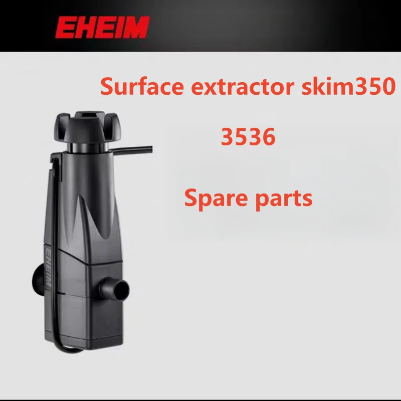 Eheim 3536 Surface extractor skim350  Spare parts