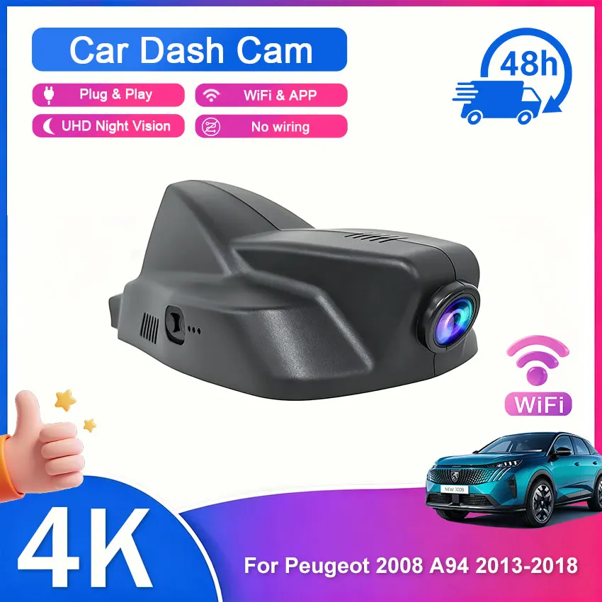 Video Recorder Night WiFi APP Visio 4K UHD Plug and Play Car DVR Dash Cam Camera for Peugeot 2008 A94 2013–2018
