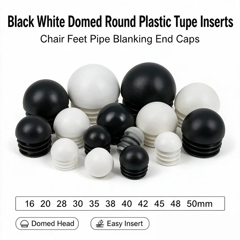 Black/White Domed Round Plastic Chair Feet Tube Pipe Inserts Plug Blanking End Caps 16/20/28/30/35/38/40/42/45/48/50mm 2/4/10pc