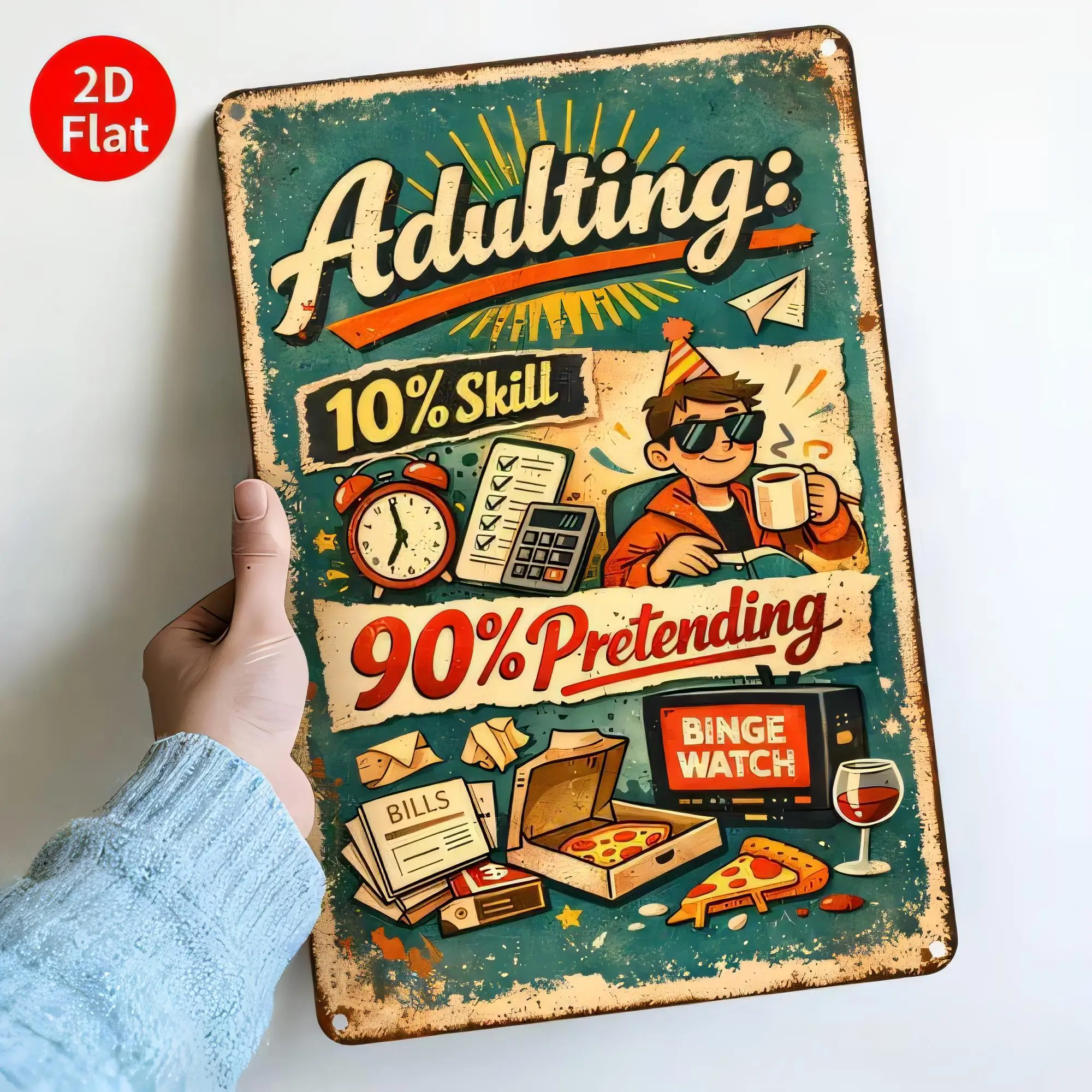 Tin Sign Adulthood 10% Skill 90% Pretending Funny Poster Vintage Style Retro Metal Wall Art Decor for Man Cave Office Bar Garage