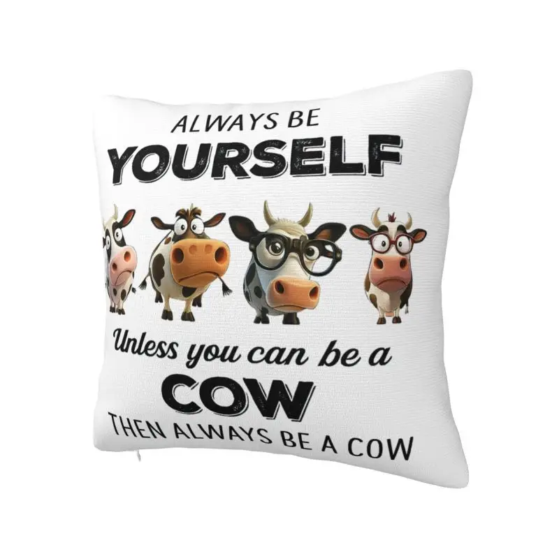 Nordic Always Be Yourself Cow Cushion Cover 50*50 cm Polyester Throw Pillow Case Home Decorative Sofa Chair Pillowcase