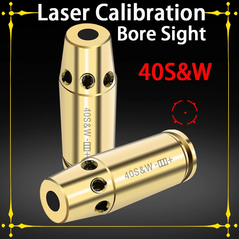 Tactical 40S&W Caliber Red Dot Laser Sight Calibration Brass Bullet for Pistol Airsoft Gun Shooting Aiming Hunting Accessories