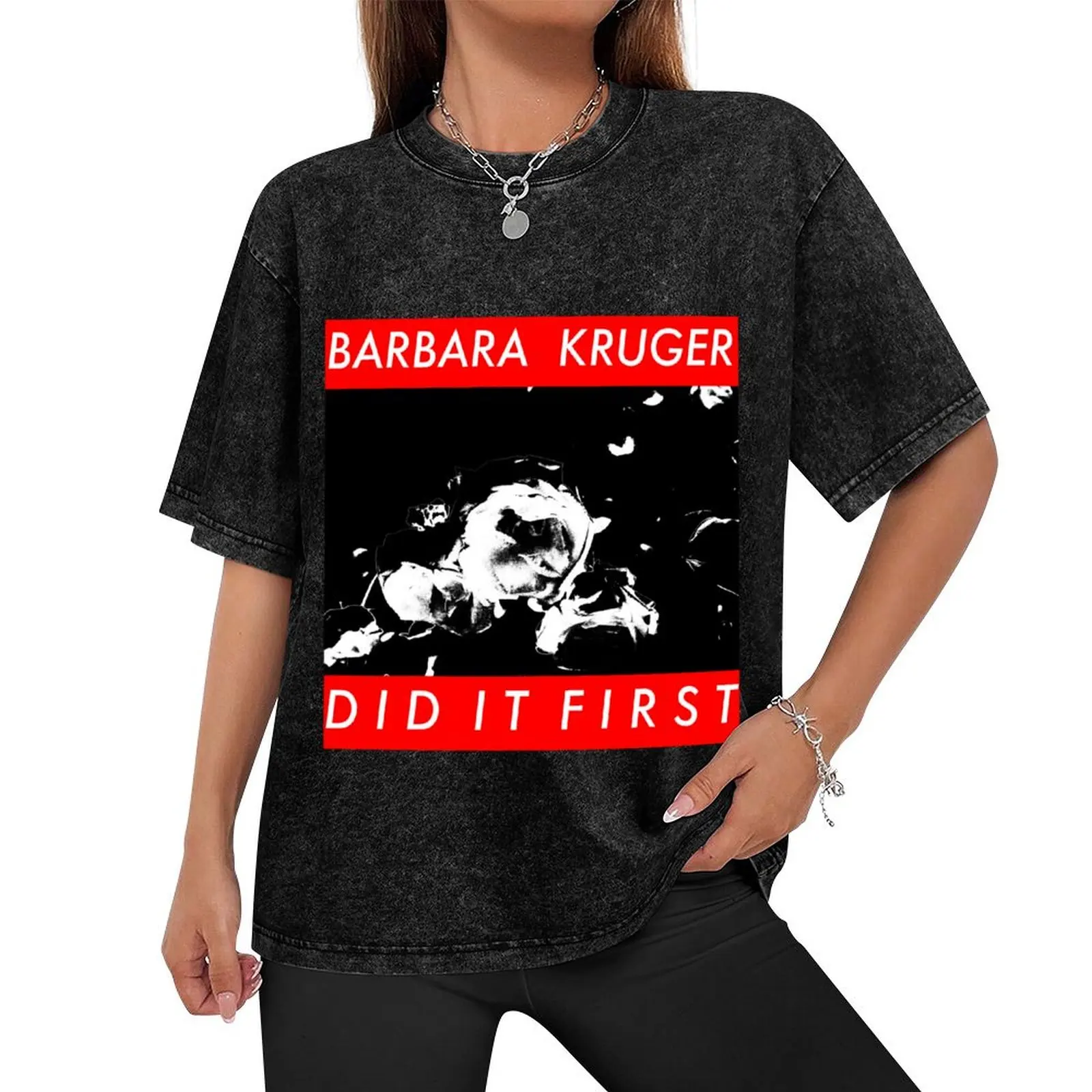 Barbara Kruger Did It First T-Shirt anime tshirt essential t shirt men graphic t shirts