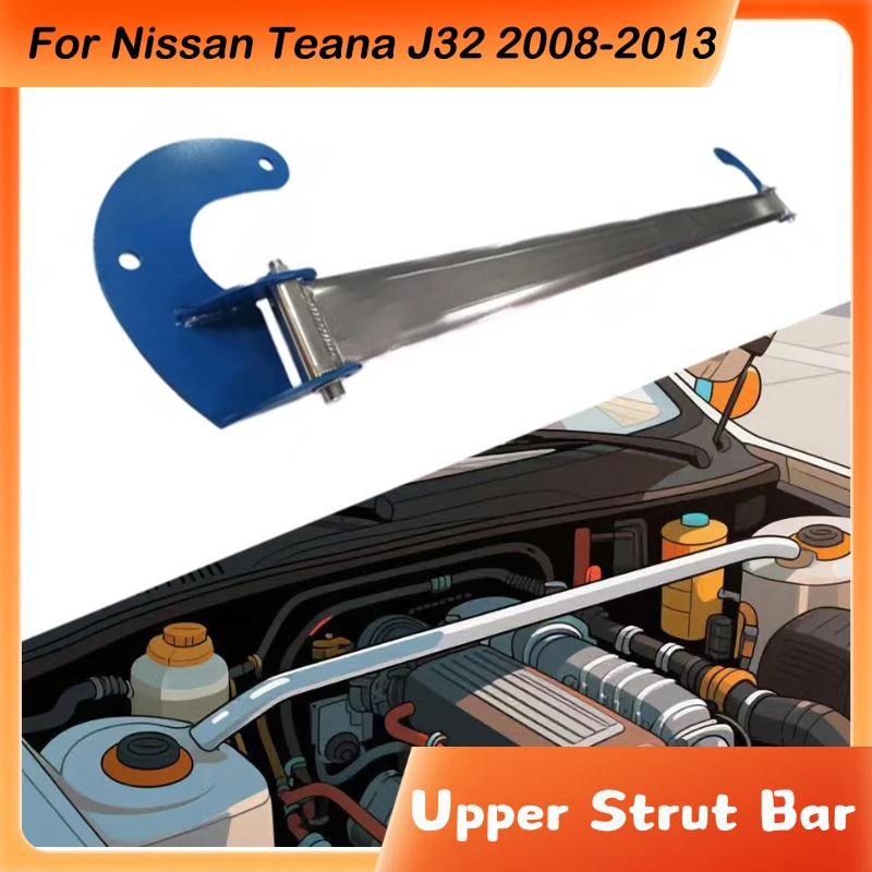 Front Upper Stabilizer Strut Bar For Nissan Teana J32 2008-2013 Engine STB Strut Tower Brace Suspension