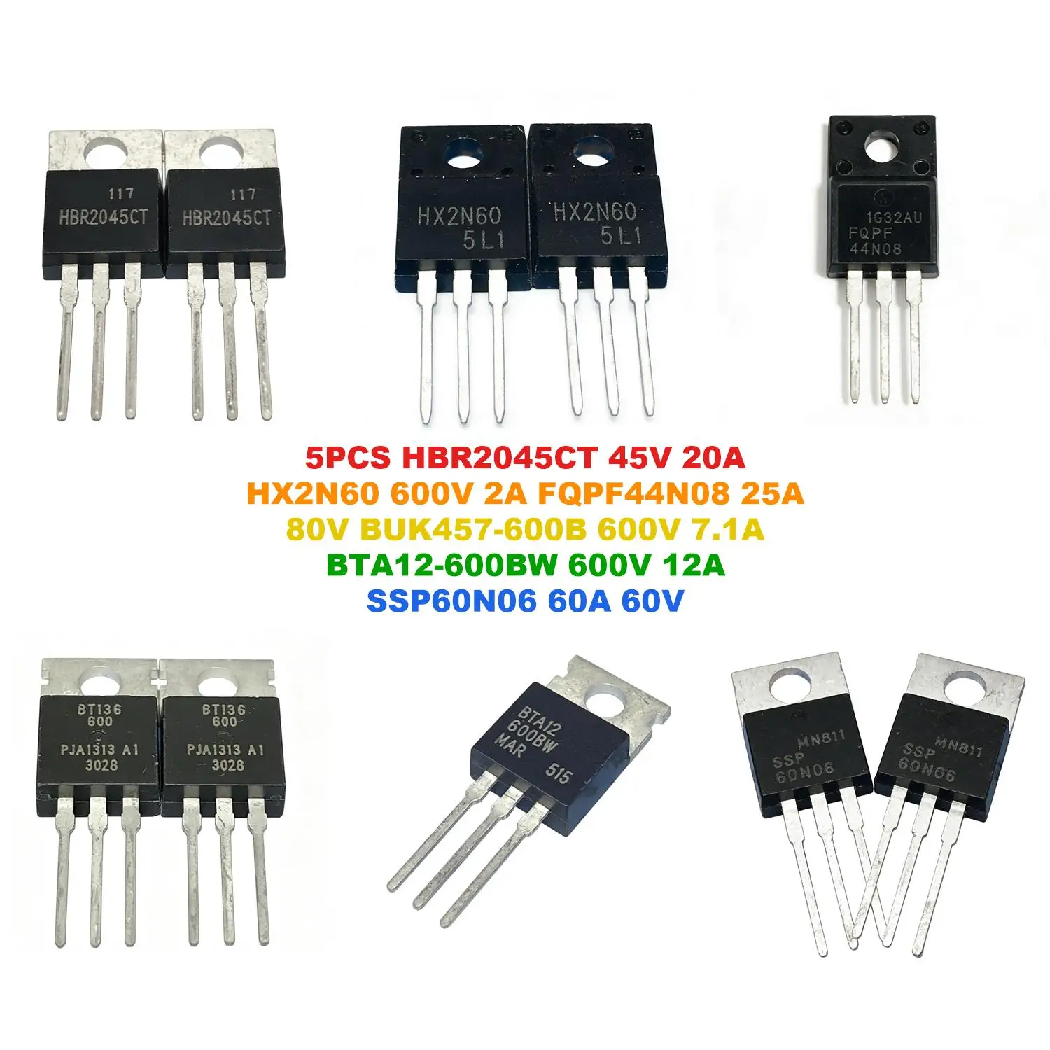 HBR2045CT 45V 20A HX2N60 600V 2A FQPF44N08 25A 80V BUK457-600B 600V 7.1A BTA12-600BW 600V 12A SSP60N06 60A 60V