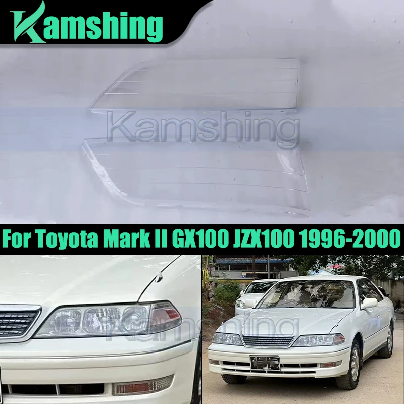 

1 пара передних фар для Toyota Mark II GX100 JZX100 1996-2000 фонарей, абажур, стеклянная линза для фар