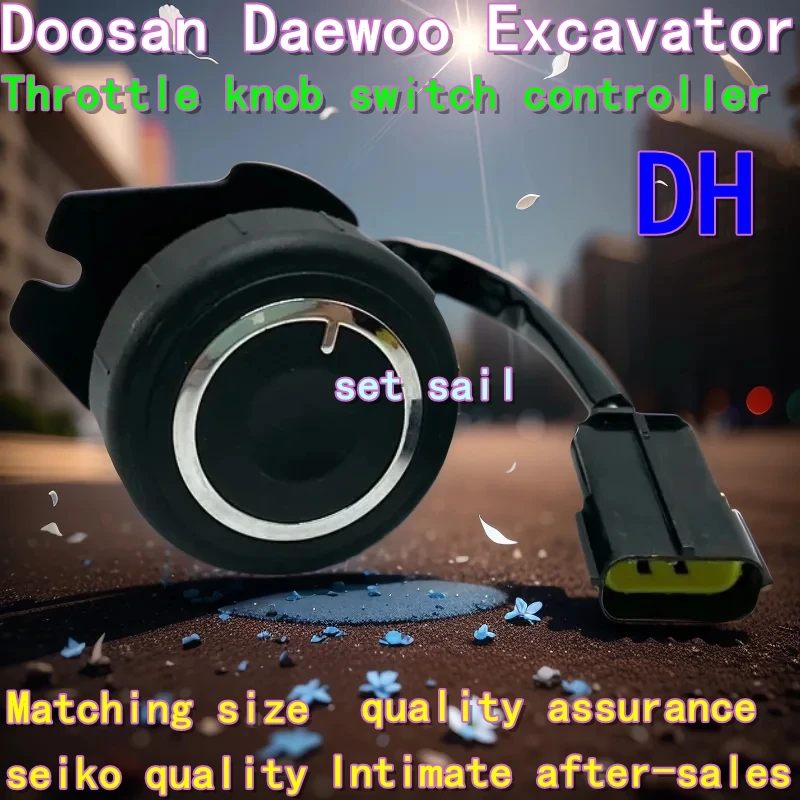 Excavator Doosan Daewoo DH80 150 220 215 225 350 360 370 420 300-5-7-9 Throttle knob switch controller valve spare parts