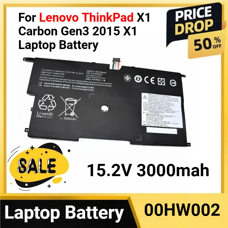 

00HW002 00HW003 15.2V 3000mah For Lenovo ThinkPad X1 Carbon Gen3 2015 X1 Laptop Battery for Carbon 2014 Gen2 45N1701 45N1702