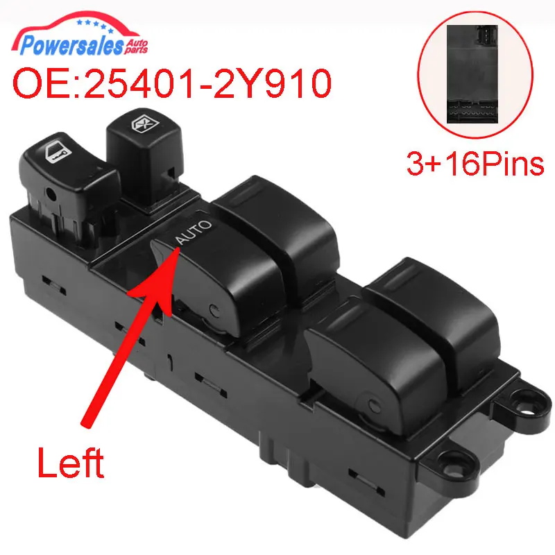 New Front Left Power Window Switch For Nissan Cefiro CA33 Sunny N16 25401-2Y910 254012Y910 25401-4Y100 254014Y100