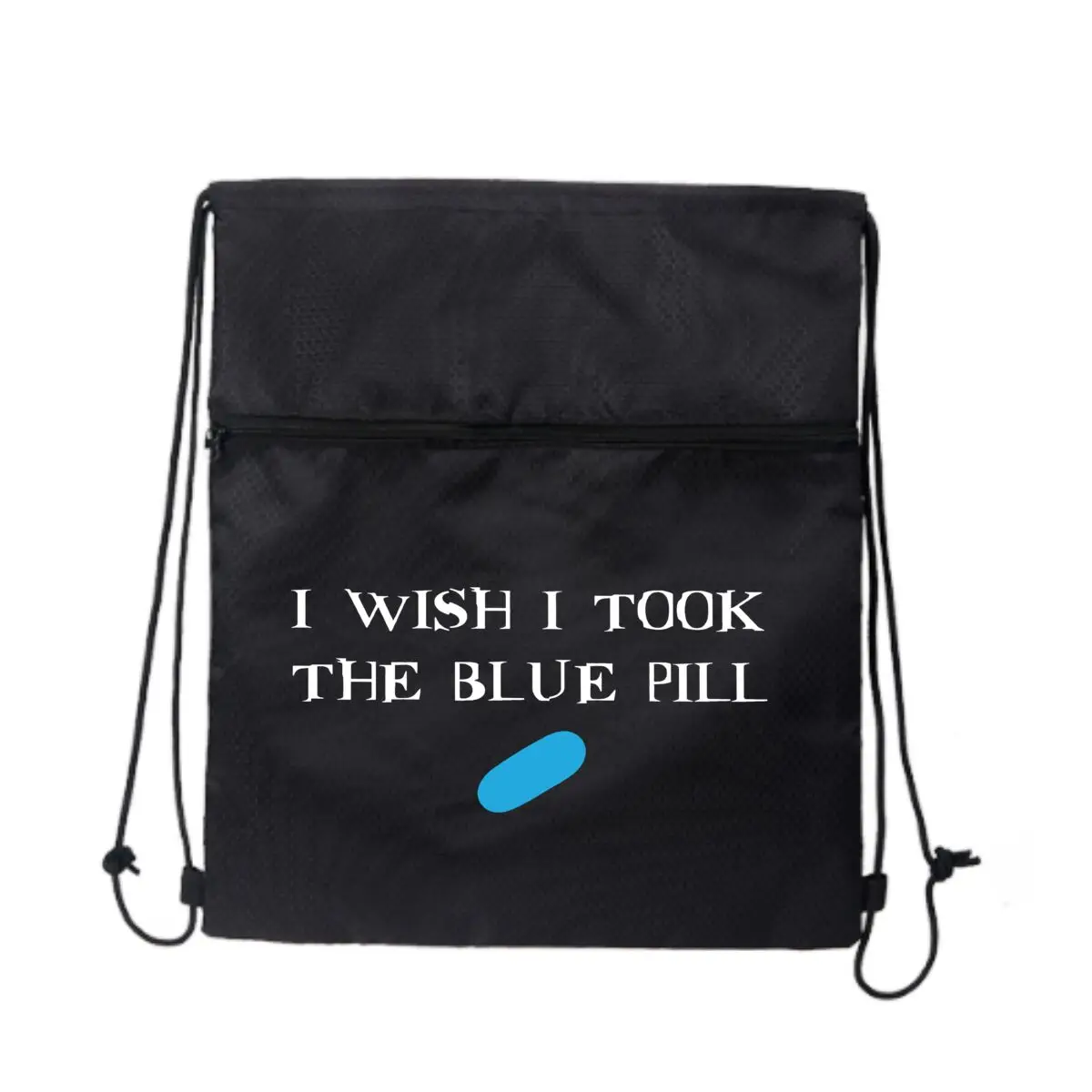 

Wish I Took the Blue Pill A Matrix Tribute Спорт на открытом воздухе с карманом на шнурке Простой рюкзак Мужской и женский рюкзак для фитнеса