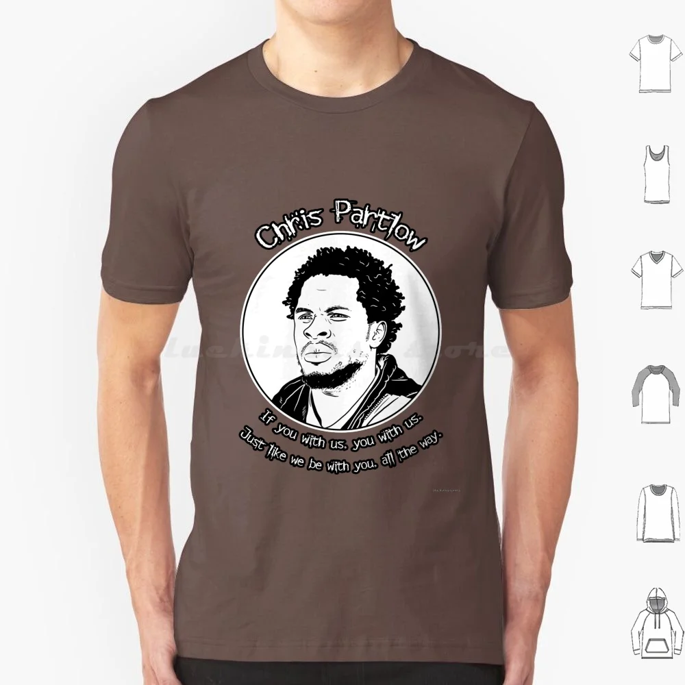 Chris Partlow-The Wire T Shirt 6xl Cotton Cool Tee Chris Partlow Gbenga Akinnagbe The Wire Baltimore Tv Show Drugs African