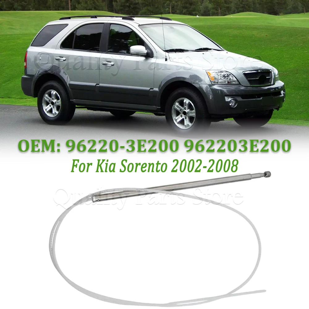 Car Electric Antenna Rod Antenna Mast New For Kia Sorento 2002 2003 2004 2005 2006 2007 2008 96220-3E200 962203E200