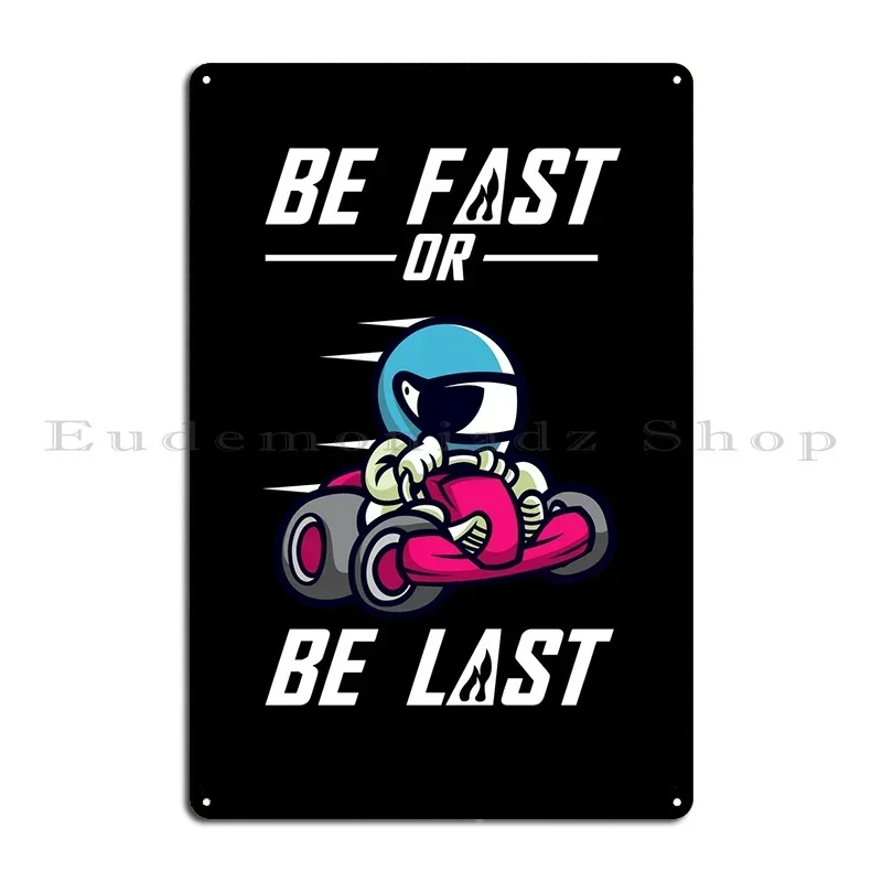 Go Kart Kart Tires Karting Metal Plaque Poster Club Kitchen Club Designing Plaques Tin Sign Poster