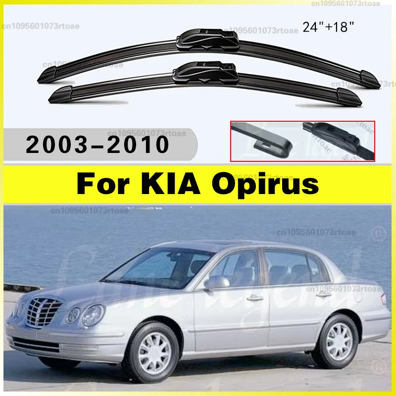 

For KIA Opirus 2003 2004 2005 2006 2007 2008 2009 2010 Windshield Windscreen Front Window 24"+18" Accessories Car Wiper Blades