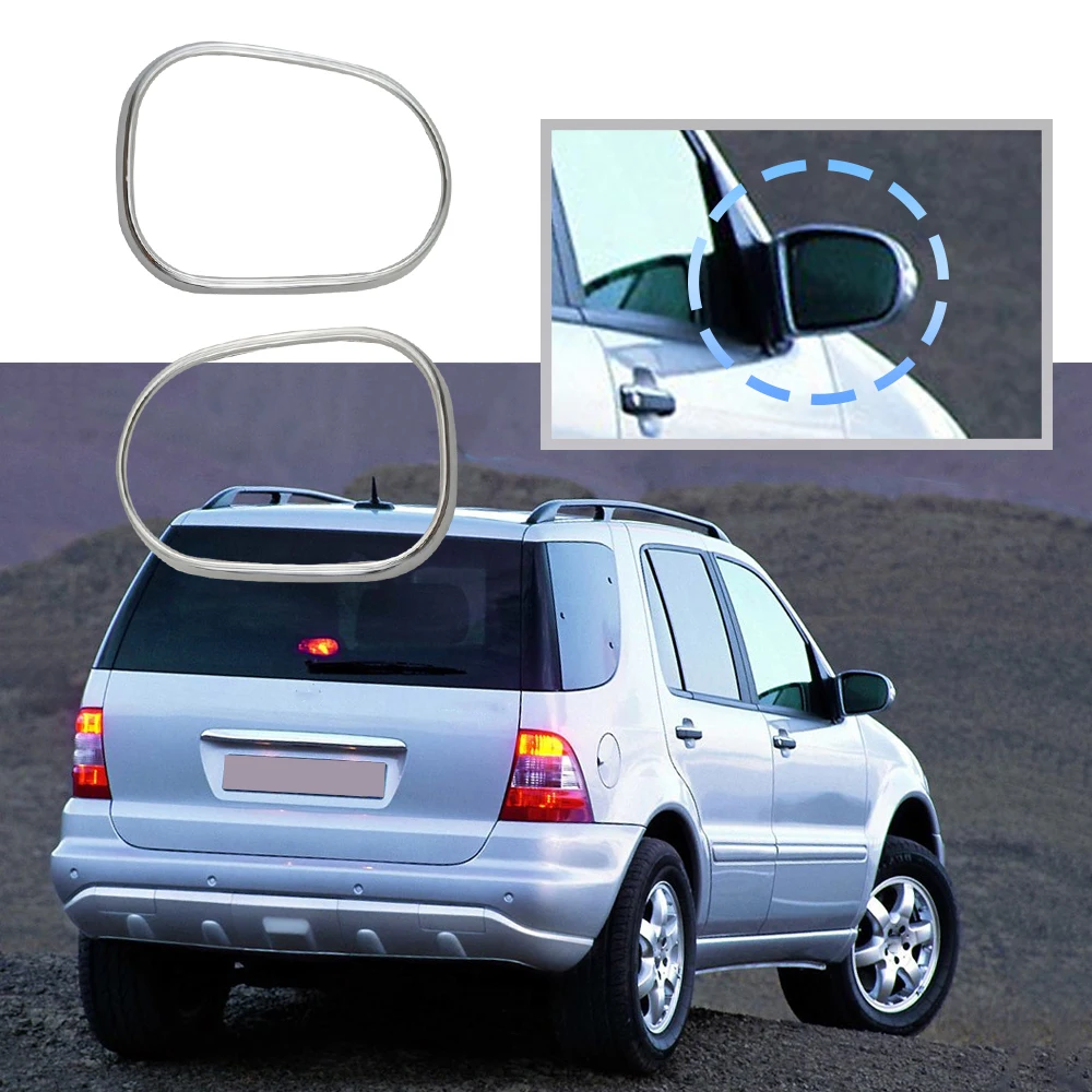 2pcs Chrome Car Side Door Rear View Mirror Frame Ring for Mercedes Benz ML300/ML320 W163 1998 1999 2000 2001 2002 2003 2004 2005