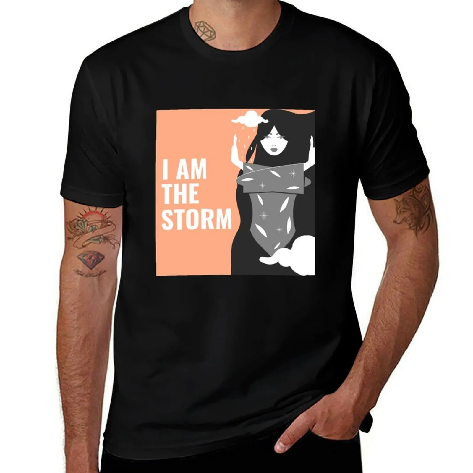 

I Am The Storm - Empower Women T-Shirt graphic t shirts for man man t shirts for men casual T-Shirt