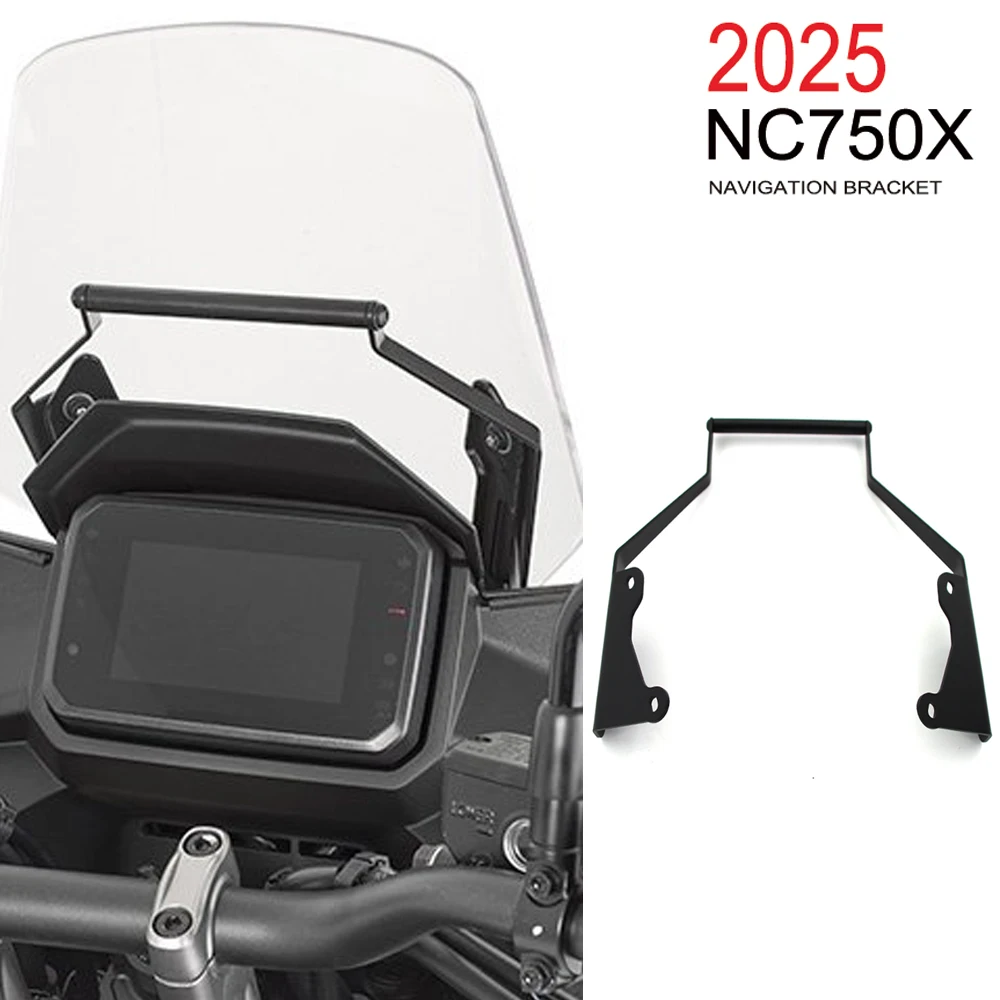 For Honda Nc750X Nc 750X 2025 New Motorcycle Accessories Gps Smart Phone Navigation Mount Mounting Bracket Adapter Holder