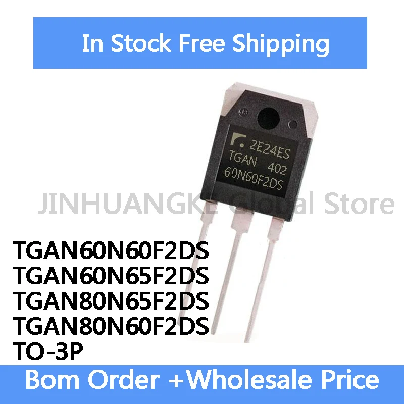5PCS NEW 100% quality TGAN60N60F2DS 60N60F2DS TGAN60N65F2DS 60N65F2DS TGAN80N65F2DS 80N65F2DS TGAN80N60F2DS 80N60F2DS TO-247 IC