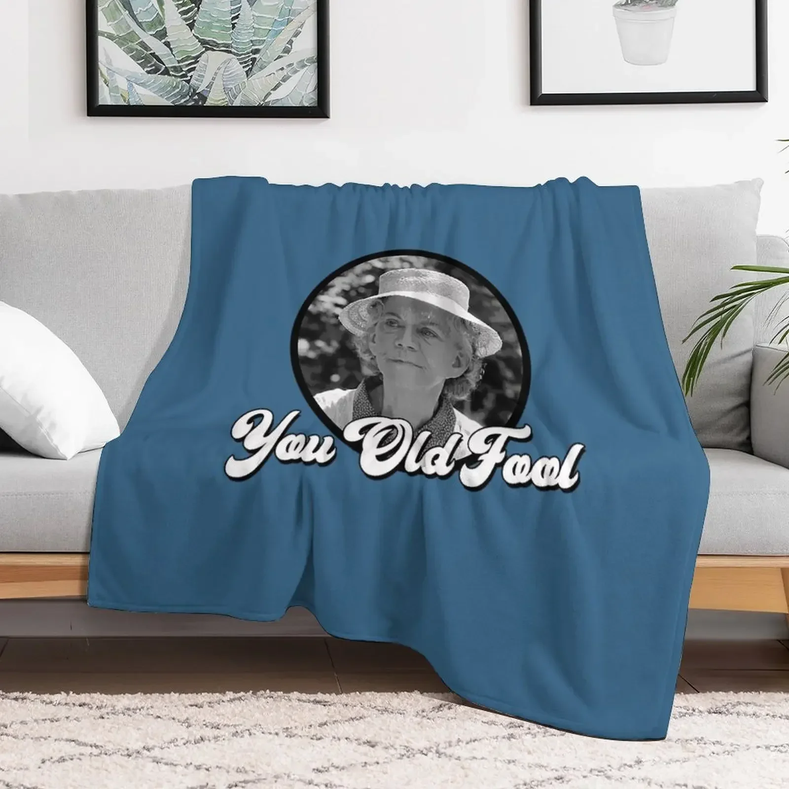 The Waltons T-ShirtYou Old Fool - Grandma Walton - His and Hers Throw Blanket Hairy Hair Flannel Fabric Blankets