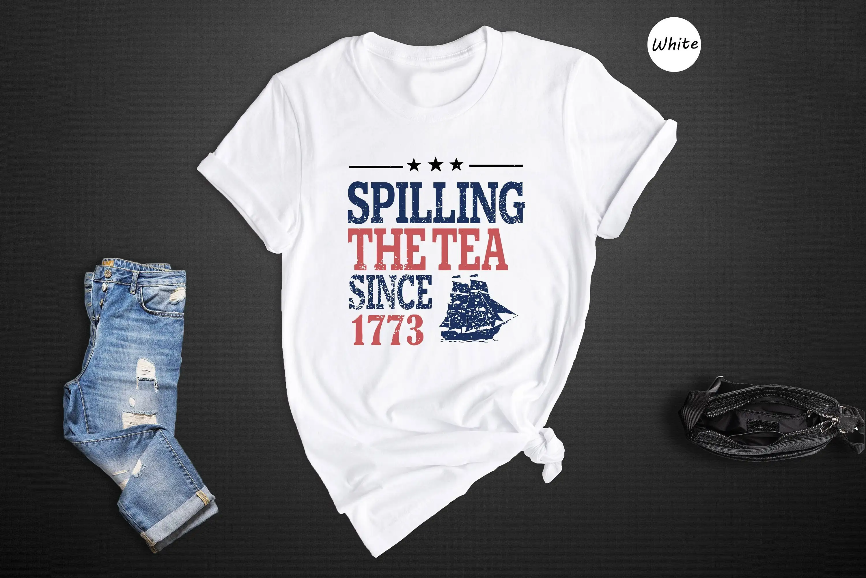 Spilling The Tea 1776 T Shirt American Freedom 4th Of July Independence Day Patriotic USA Flag