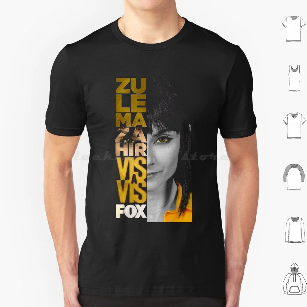 Buy To Design Zulema Zahir T Shirt Big Size 100% Cotton Zulema Zahir Zulema Zahir Chica Loca Locked Up Ferreiro Alicia Sierra