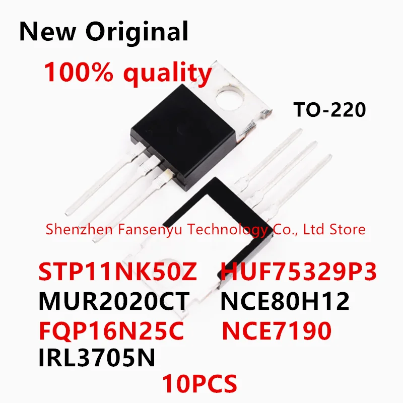 

(10pcs)100% New MUR2020CT P11NK50Z STP11NK50Z 75329P HUF75329P3 NCE80H12 FQP16N25C 16N25C NCE7190 IRL3705N L3705N TO-220- Chip
