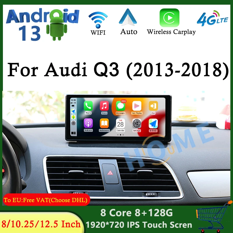 

10.25" Android 13 Car Multimedia Stereo For Audi Q3 2013 -2018 Wireless Carplay Google play store 4G WIFI Touch Screen GPS Radio