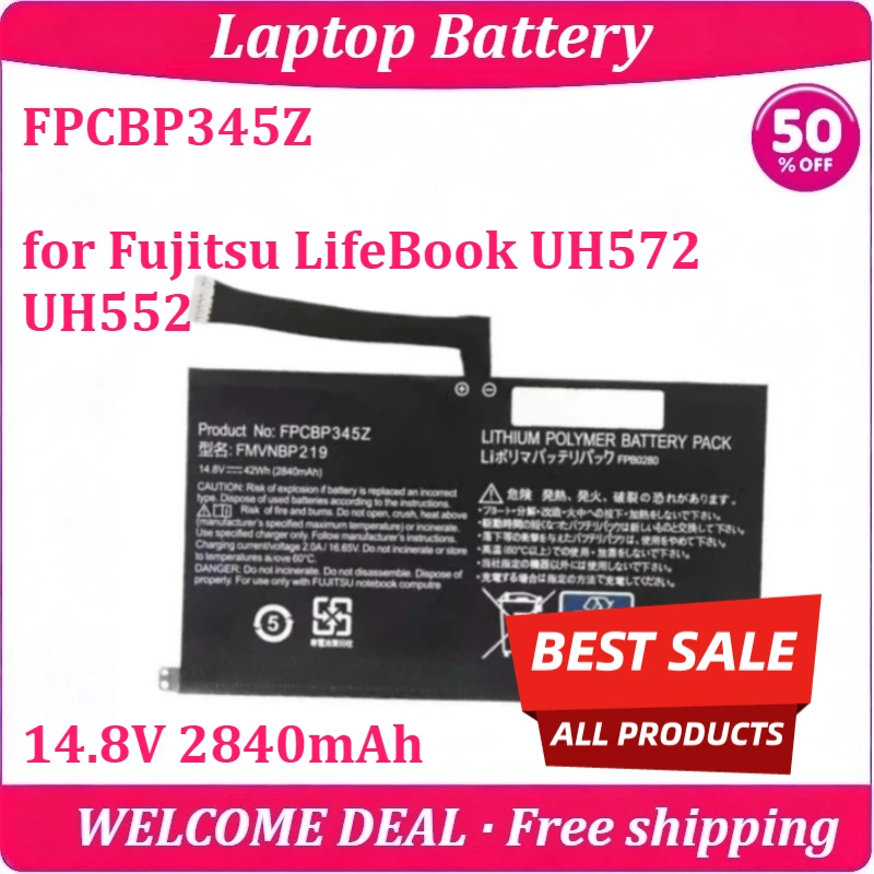 

[New] FPCBP345Z for Fujitsu LifeBook UH572 UH552 Laptop Battery 14.8V 2840mAh Replacement High Capacity Lithium Battery