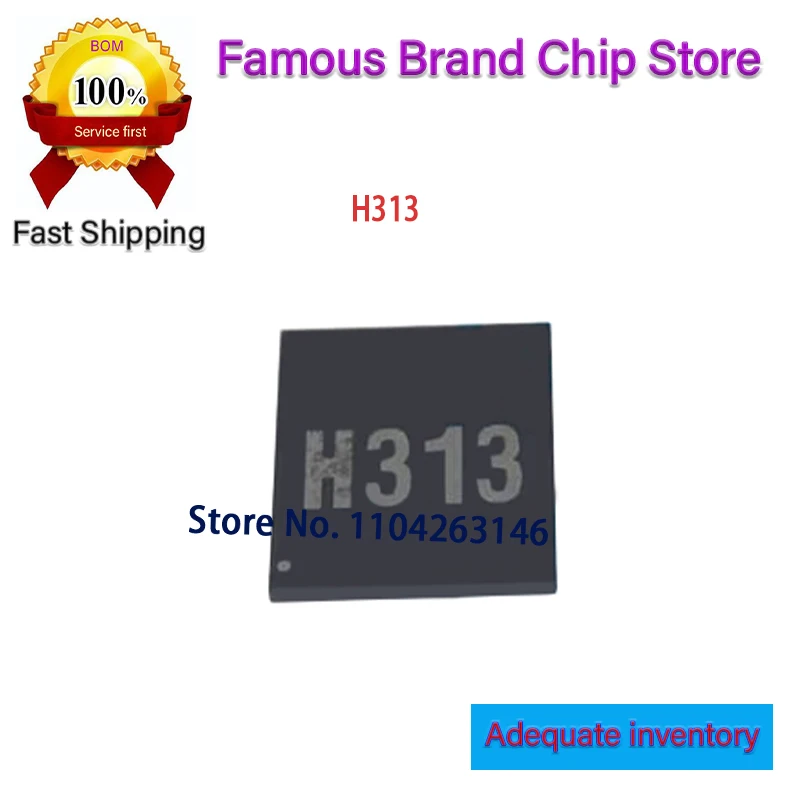 

5 шт./лот H313 313 BGA 100% новый оригинал