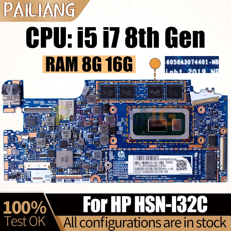 

For HP HSN-I32C Notebook Mainboard Laptop 6050A3074401 i5 i7 8th Gen RAM 8GB 16GB L74108-601 L74111-601 Motherboard Full Tested