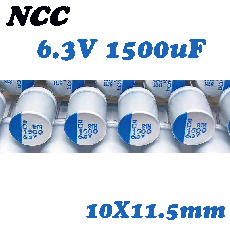 NCC 6.3V1500UF 10X11.5mm APSC6R3ETD152MJB5S Solid state capacitor 1500uf 6.3v