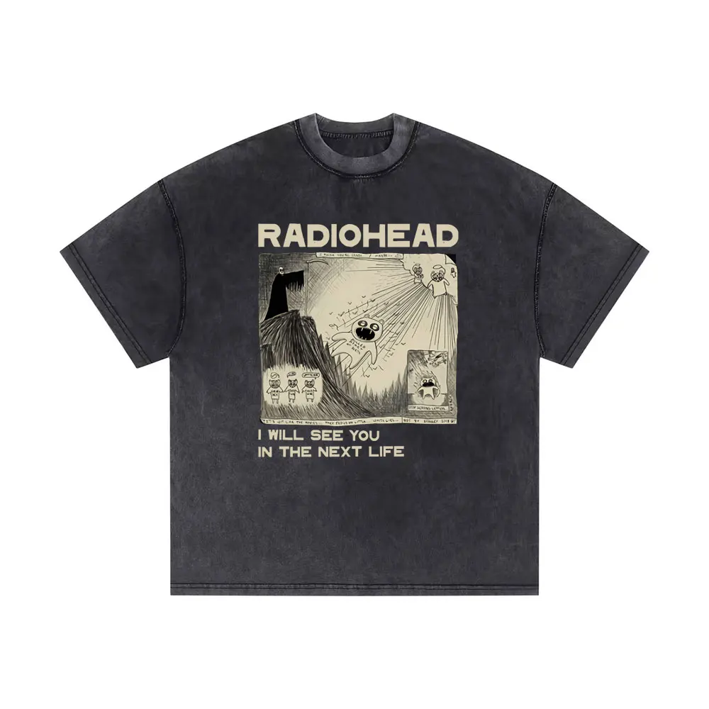 

Washed Vintage Rock Band Radiohead T-shirt I Will See You in The Next Life Music Print T Shirts Men Casual Oversized Tshirt Tops