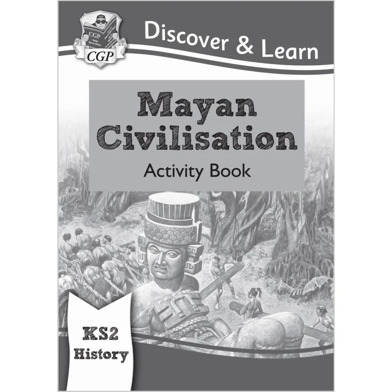 

KS2 Discover Learn History Mayan Civilisation Activity Book CGP Books Coordination Group Publications 9781782949725 Book